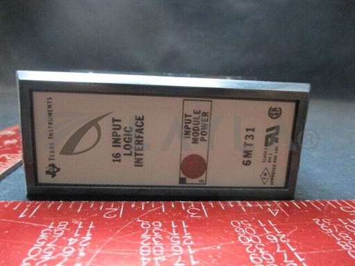 6MT31//TEXAS INSTRUMENTS 6MT31 9150706 MODULE INPUT LOGIC INTERFACE/TEXAS INSTRUMENTS/_01